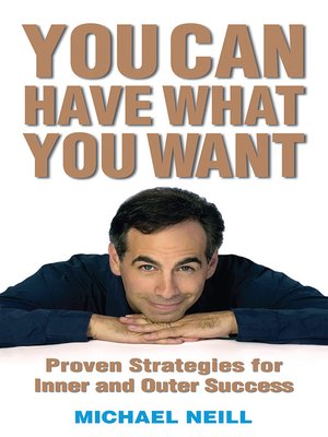 cover image of You Can Have What You Want